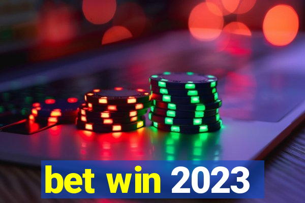 bet win 2023